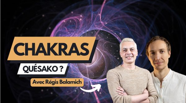 MasterTalks « Chakras » avec Régis Belamich